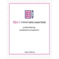 Rita's Minimalist Essentials: A Decluttering Workbook Companion - Paperback
