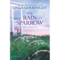 The Rain Sparrow: A Southern Women's Fiction Novel - Paperback