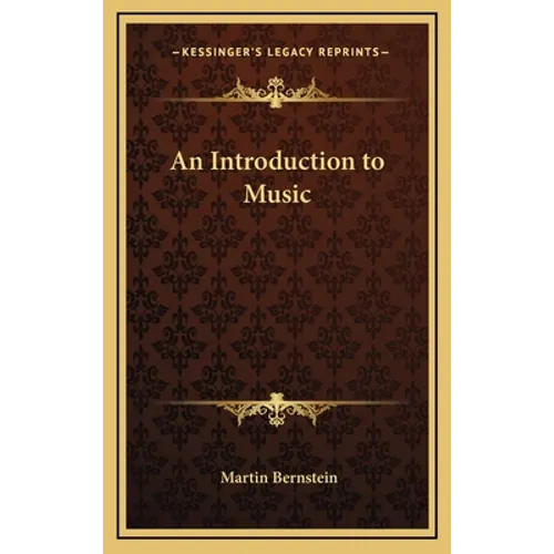 An Introduction to Music - Hardcover