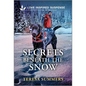 Secrets Beneath the Snow - Paperback