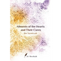 Ailments of the Hearts and Their Cures - Paperback