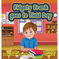 Fidgety Frank goes to Field Day - Hardcover