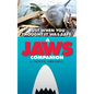 Just When You Thought It Was Safe: A Jaws Companion (Hardback) - Hardcover