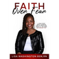 Faith Over Fear: A True Story About Learning How To Trust God When All The Odds Are Against You - Paperback