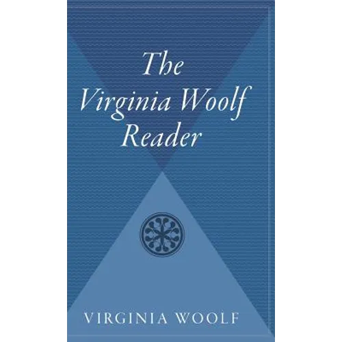 The Virginia Woolf Reader - Hardcover