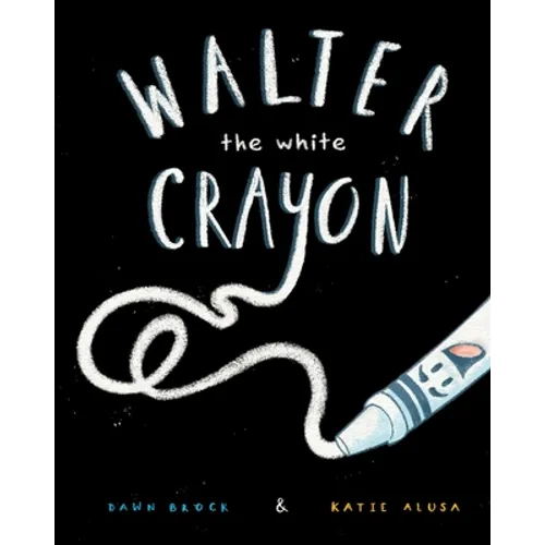 Walter the White Crayon - Paperback