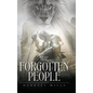 The Forgotten People - Hardcover