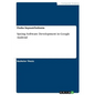 Spying Software Development in Google Android - Paperback