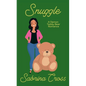 Snuggle: A Demon Teddy Bear Romance - Paperback