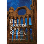 The Scottish Ruin Keeper: A Historical Novel - Hardcover