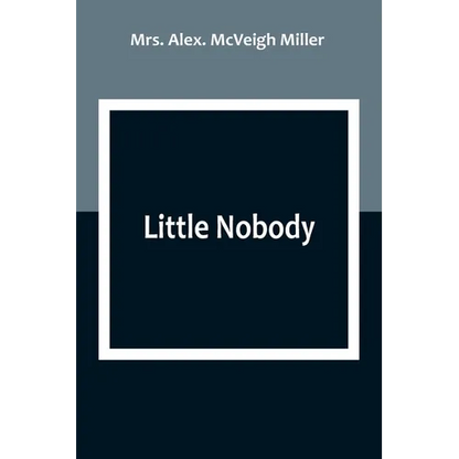 Little Nobody - Paperback