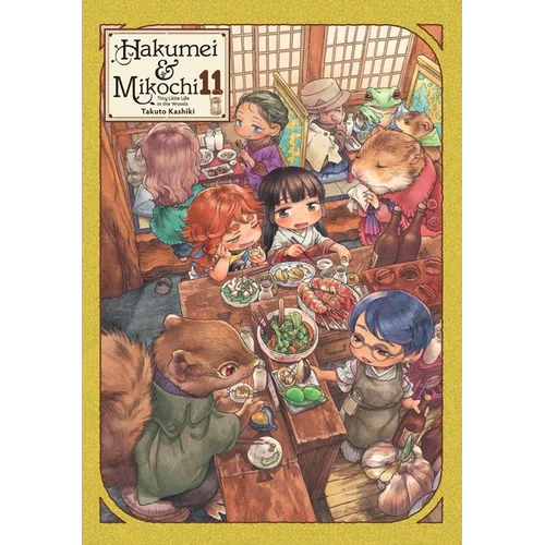 Hakumei & Mikochi: Tiny Little Life in the Woods, Vol. 11: Volume 11 - Paperback