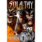 Sola-Tay - Paperback