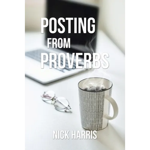 Posting from Proverbs - Paperback
