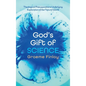 God's Gift of Science - Hardcover
