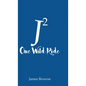J2 One Wild Ride - Hardcover