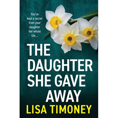 The Daughter She Gave Away - Paperback