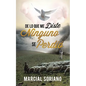 De lo que me Diste Ninguno se Perdio - Paperback