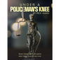 Under a Policeman's Knee: Social Justice Poetry and Poems About Facing Adversity Plus More - Paperback