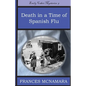 Death in a Time of Spanish Flu - Paperback