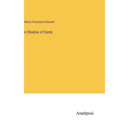 A Shadow of Dante - Hardcover