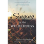 Singing in the WILDERNESS - Paperback