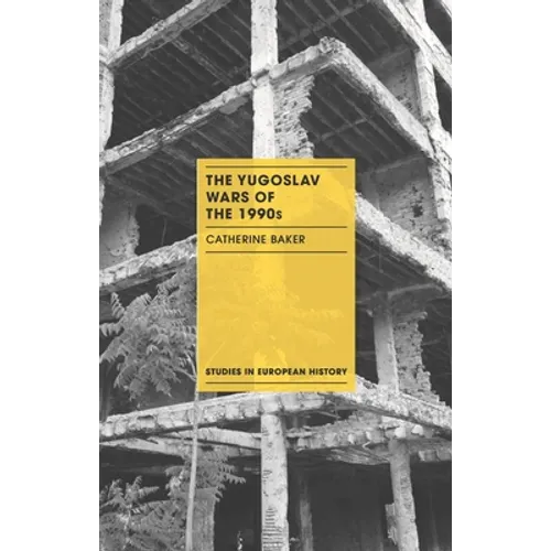 The Yugoslav Wars of the 1990s - Paperback