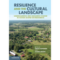Resilience and the Cultural Landscape - Hardcover