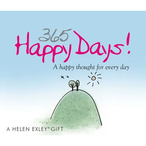 365 Happy Days: A Happy Thought for Every Day - Spiral