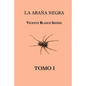 La araña negra (tomo 1) - Paperback