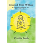 Sourced From Within: A Practical Framework for Vibrant Freedom - Paperback
