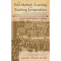The New Method of Learning and Teaching Jurisprudence According to the Principles of the Didactic Art Premised in the General Part and in the Light of - Hardcover