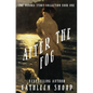 After the Fog - Paperback
