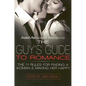 Askmen.com Presents the Guy's Guide to Romance: The 11 Rules for Finding a Woman & Making Her Happy - Paperback