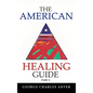 The American Healing Guide Part 2 - Hardcover