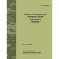 Tactics, Techniques and Procedures for The Field Artillery Battalion (Field Manual No. 3-09.21) - Paperback