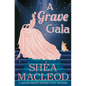 A Grave Gala - Paperback
