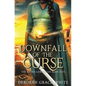 Downfall of the Curse - Paperback