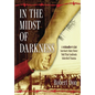 In The Midst of Darkness - Hardcover
