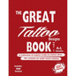 The Great Tattoo Book Vol 1. A-L Ultimate Tattoo Design resource: the book you always wanted to have... and you can always use - Paperback