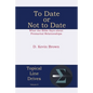 To Date or Not to Date: What the Bible Says about Premarital Relationships - Paperback