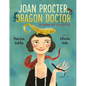 Joan Procter, Dragon Doctor: The Woman Who Loved Reptiles - Paperback
