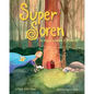 Super Soren: The Magical Adventures of an Underdog - Paperback