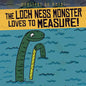 The Loch Ness Monster Loves to Measure! - Library Binding