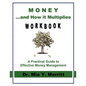 Money & How it Multiplies WORKBOOK - Paperback