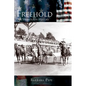 Freehold: A Hometown History - Hardcover