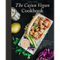 The Cajun Vegan Cookbook: A Modern Guide to Classic Cajun Cooking and Southern-Inspired Cuisine - Hardcover