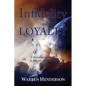 Infidelity and Loyalty - A Devotional Study of Ezekiel and Daniel - Paperback