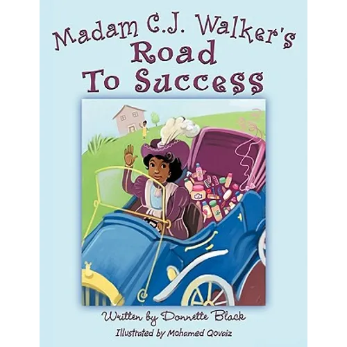 Madam C.J. Walker's Road to Success - Paperback