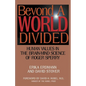 Beyond a World Divided: Human Values in the Brain-Mind Science of Roger Sperry - Paperback